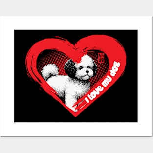 I Love My Bichon Frise - Temperamental dog - I Love my dog Posters and Art